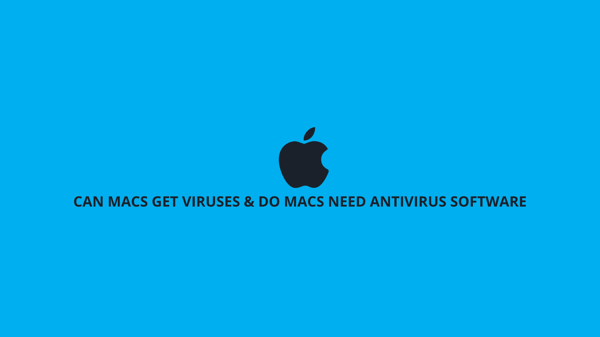 do i need to buy antivirus for mac